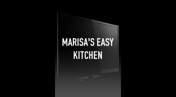 Marisa's Easy Kitchen