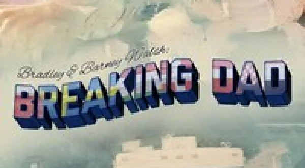 Bradley and Barney Walsh: Breaking Dad