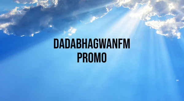 DadabhagwanFm Promo