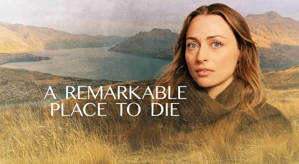 A Remarkable Place to Die