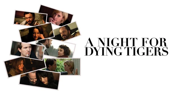 A Night for Dying Tigers