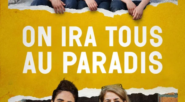 On ira tous au paradis