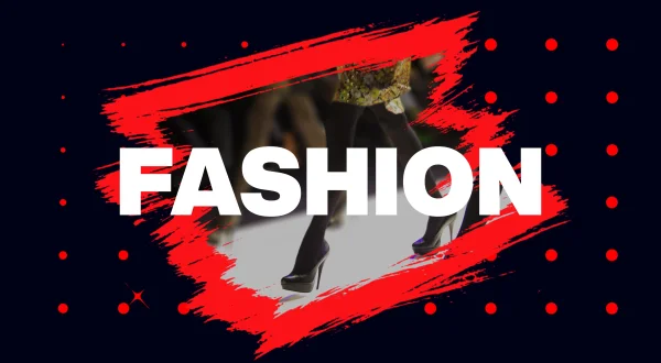 Fashion