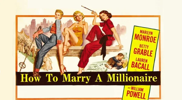 How to Marry a Millionaire