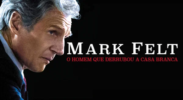 Mark Felt - O Homem Que Derrubou A Casa Branca