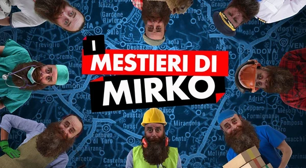 I mestieri di Mirko