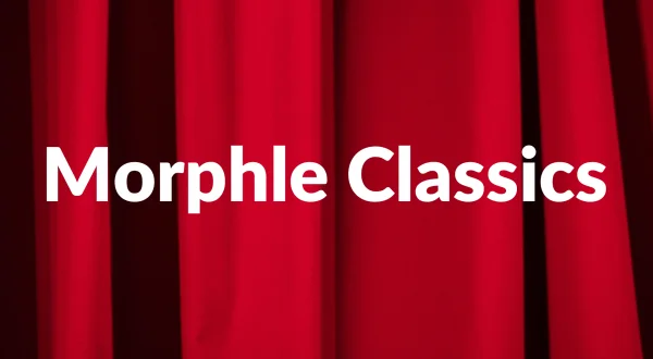 Morphle Classics