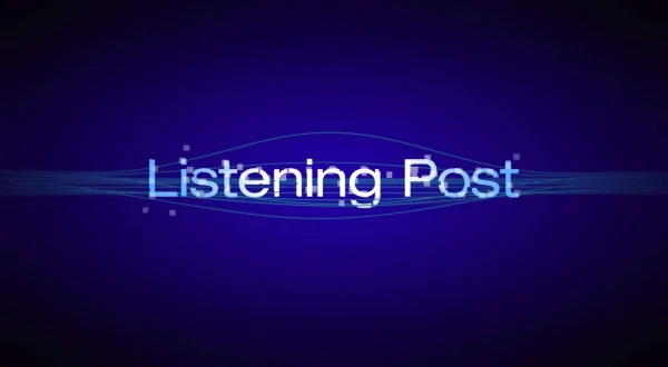 The Listening Post