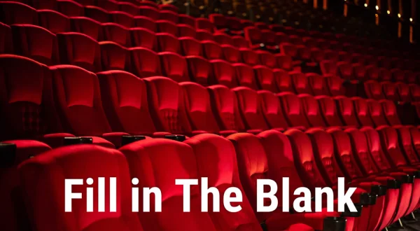 Fill in The Blank