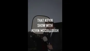 That Kevin Show With Kevin McCullough