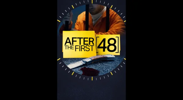 After the First 48