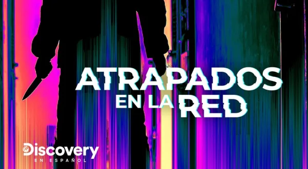 Atrapados en la red