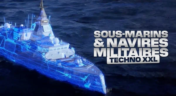 Sous-marin et navires militaires : techno XXL