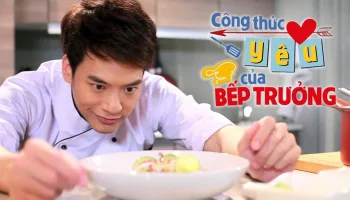 Cong Thuc Tinh Yeu Cua Bep Truong