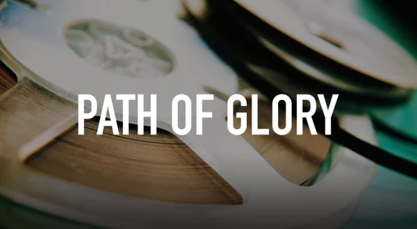 Path of Glory
