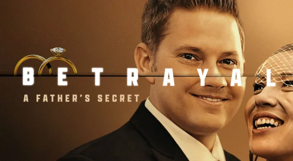 Betrayal: A Father's Secret