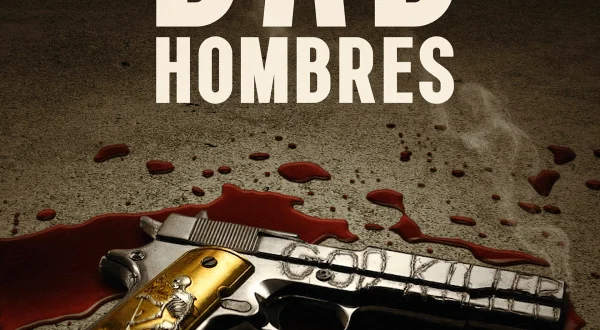 Bad Hombres
