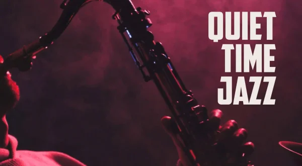 Quiet Time Jazz