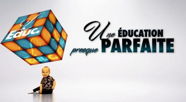 Une éducation presque parfaite