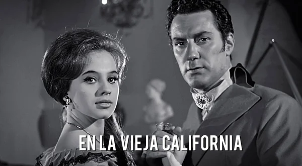 En la vieja California