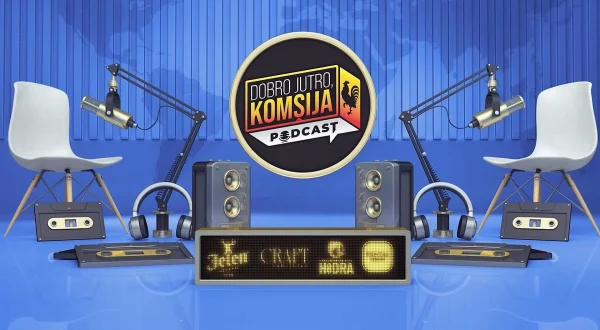 Podkast Dobro jutro komšija!