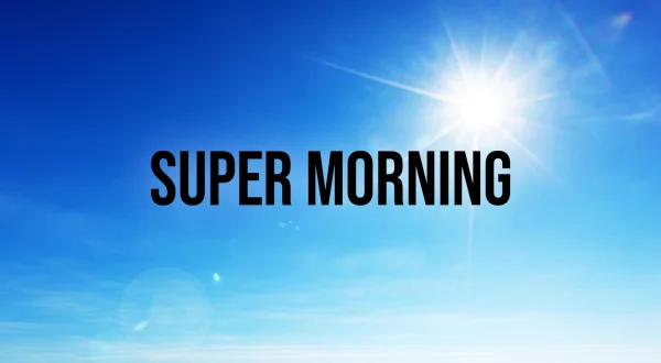 Super Morning