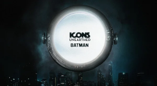 Icons Unearthed: Batman