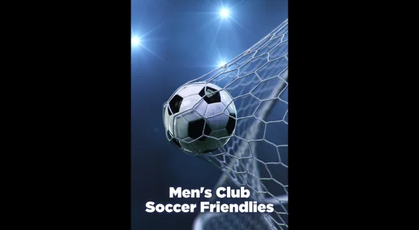 Men's Club Soccer Friendlies