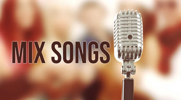 Mix Songs