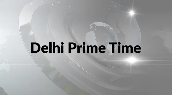 Delhi Prime Time