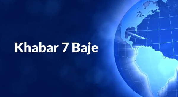 Khabar 7 Baje