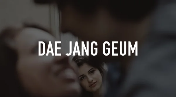 Dae Jang Geum