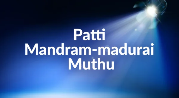 Patti Mandram-madurai Muthu