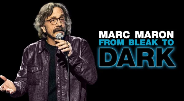 Marc Maron: From Bleak to Dark