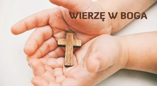 Wierzę w Boga