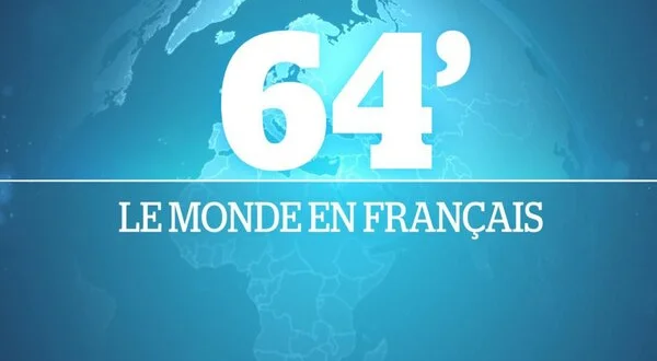 64' le monde en français - 2e partie