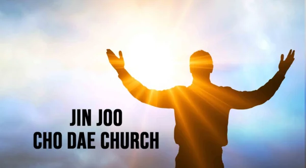 Jin Joo Cho Dae Church