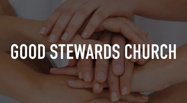 Good Stewards Church
