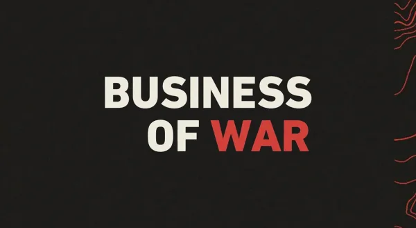 Business of War