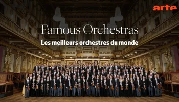 Famous Orchestras : Les meilleurs orchestres du monde