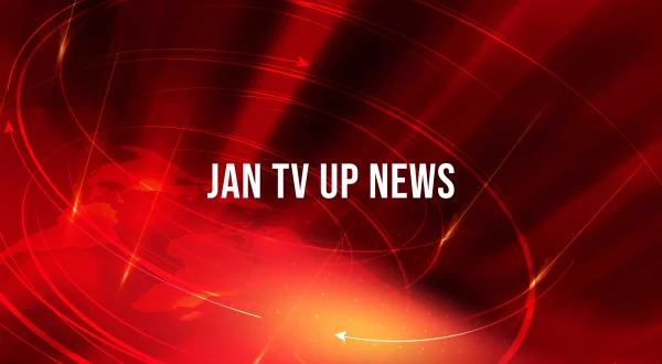 JAN TV UP News