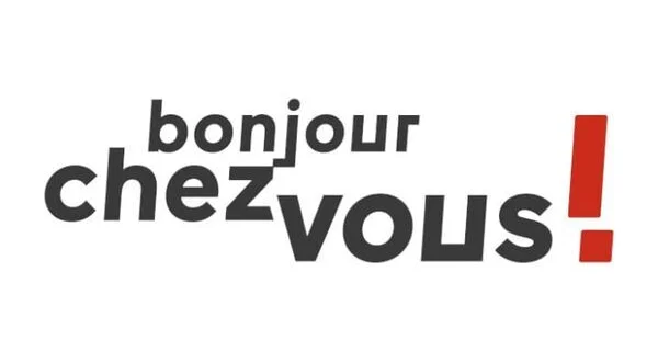 Bonjour chez vous !