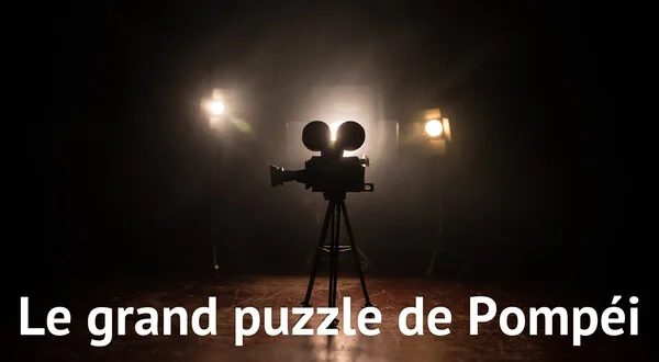 Le grand puzzle de Pompéi