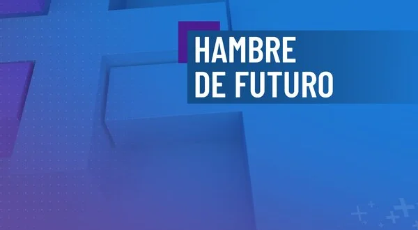 Hambre de futuro