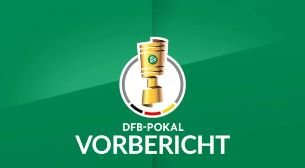 Live: DFB-Pokal: Vorbericht
