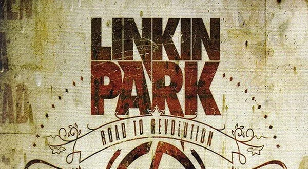 Linkin Park - Linkin Park - Road to Revolution