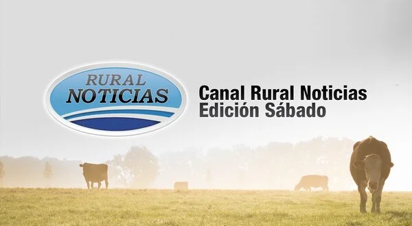 Canal Rural noticias: Edición sábado