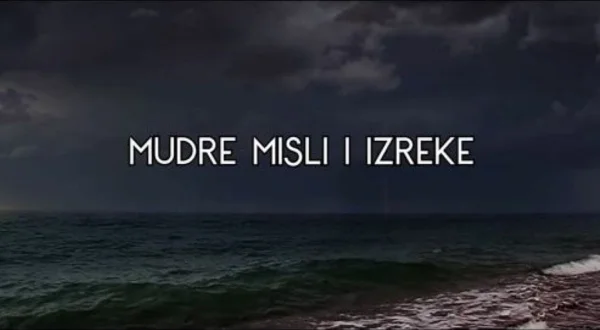 Mudre izreke i misli