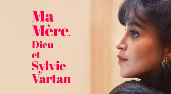 Ma mère, Dieu et Sylvie Vartan