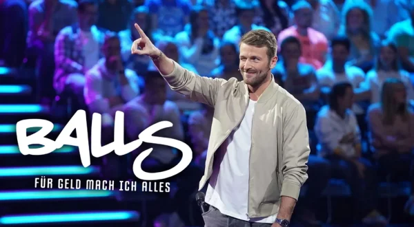 Balls - für Geld mache ich alles
